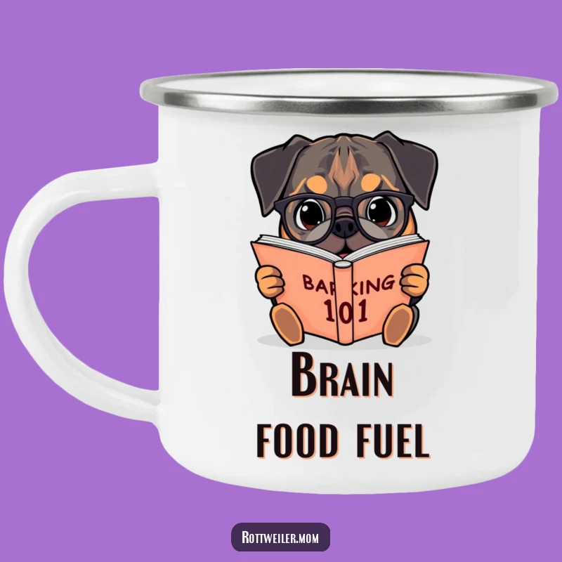 Funny Rottweiler Barking 101 Camping Mug: Outdoor Dog Scholar Gift