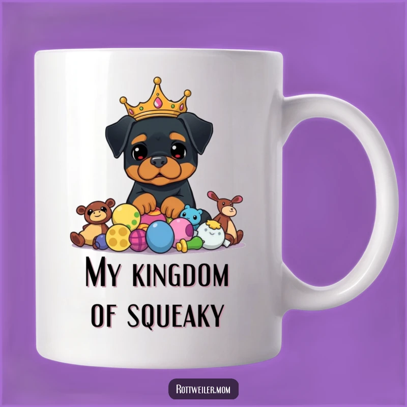 Funny Rottweiler King Mug - Regal Dog Toy Lover Gift for Him Her
