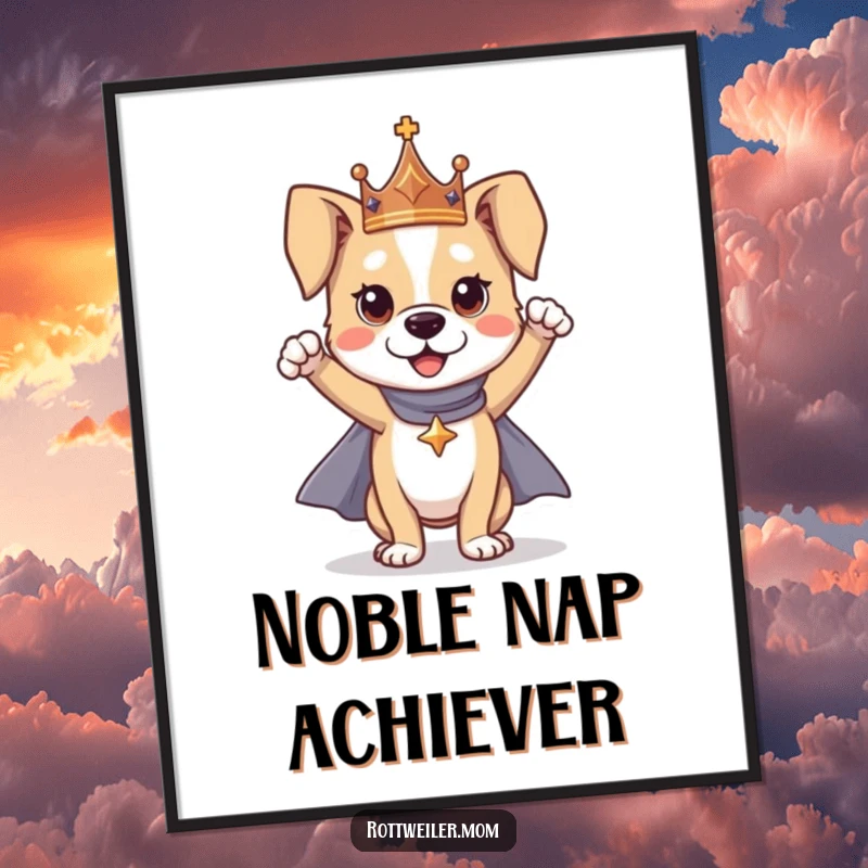 Funny dog hero digital art print of a dog wearing a crown and cape in a heroic pose, ready for instant download and display.