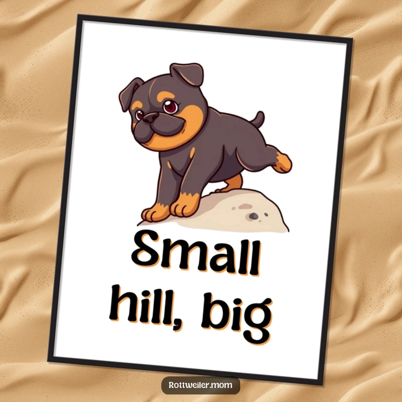 Funny Kawaii Rottweiler Digital Art Print of a cute determined dog climbing a small hill, ready for instant download.