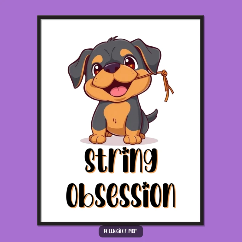 Funny Rottweiler Playful Pup Poster - String Chaser Wall Art