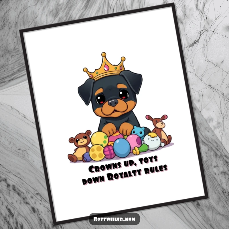Funny Free Printable Wall Art: Proud Rottweiler King, Crowned Dog, Toy Pile, Royal Humor Decor