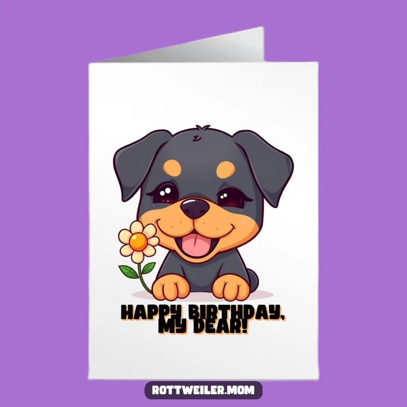Free Printable Birthday Card: Winking Kawaii Rottweiler Flower, Funny Gift