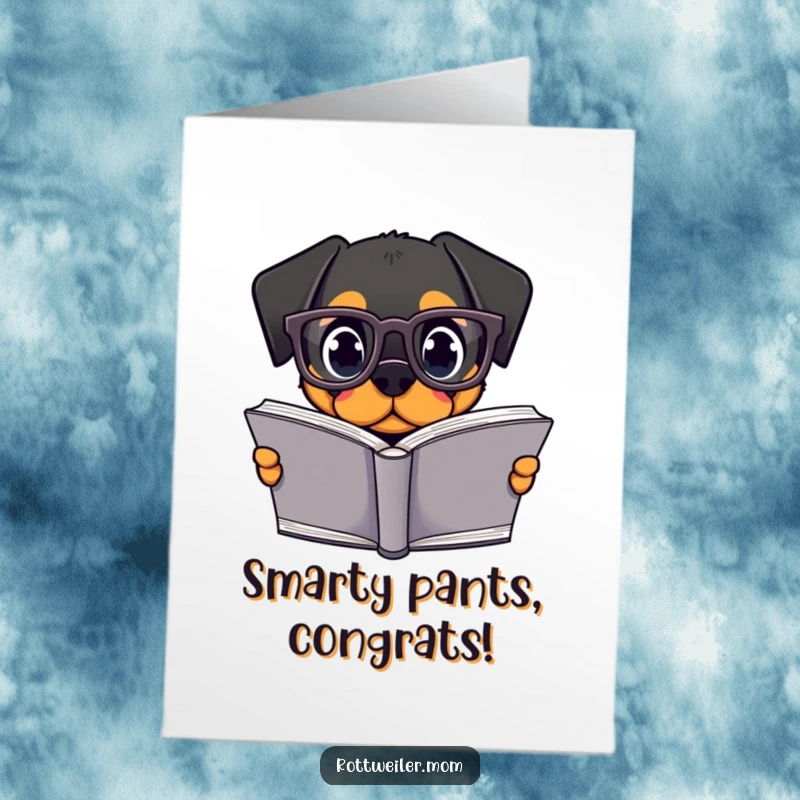 Funny Free Printable Congratulations Card: Kawaii rottweiler nerd, glasses on, book open, celebrating a smart win, perfect downloadable gift.