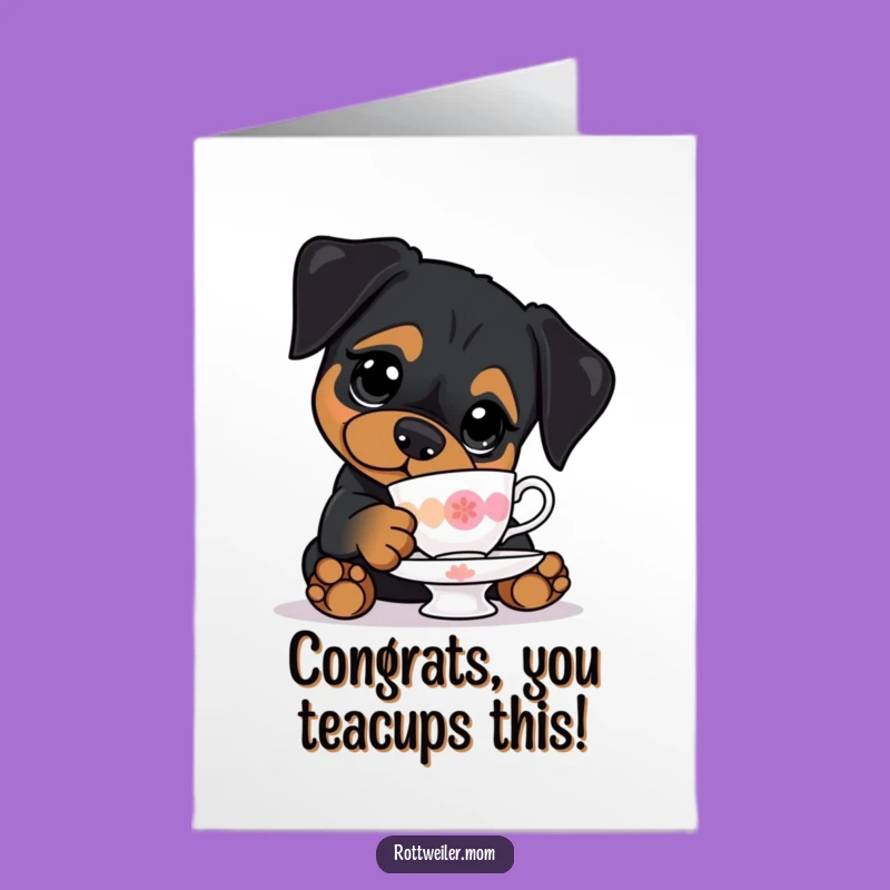 Free Printable Rottweiler Etiquette Congrats Card: Humorous Dog Art