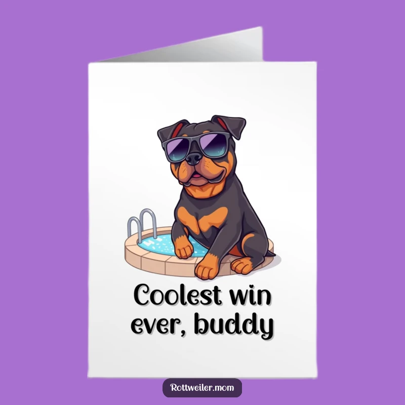 Free Printable Chill Rottie Congrats Card - Funny Dog Pool Sunglasses