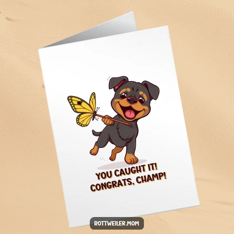 Funny Free Printable Congrats Card: Rottweiler with Net, Chasing Huge Butterfly, Excitement Humor