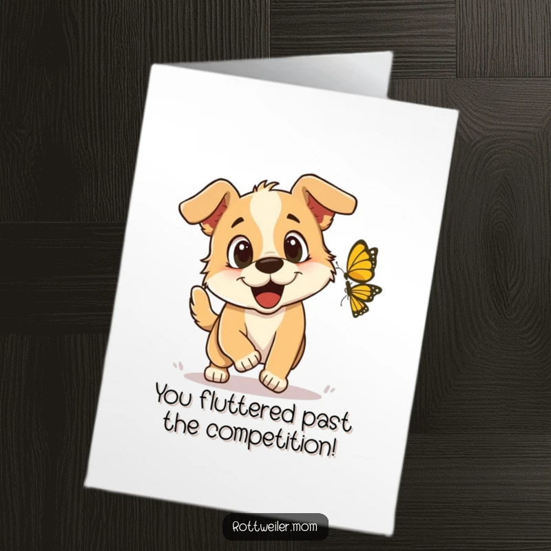 Funny free printable congratulations card capturing a dog's ecstatic pursuit of a butterfly, full of playful energy.