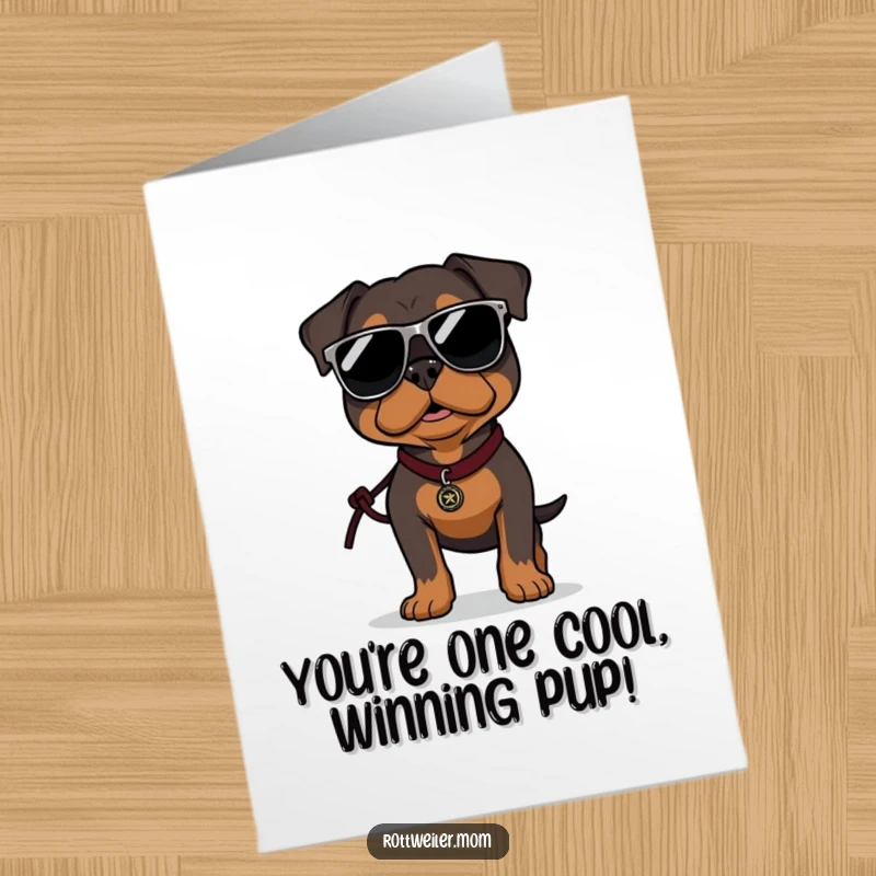 Funny Free Printable Congratulations Card: A Rottweiler sporting oversized sunglasses, strutting confidently with a leash, celebrating success.