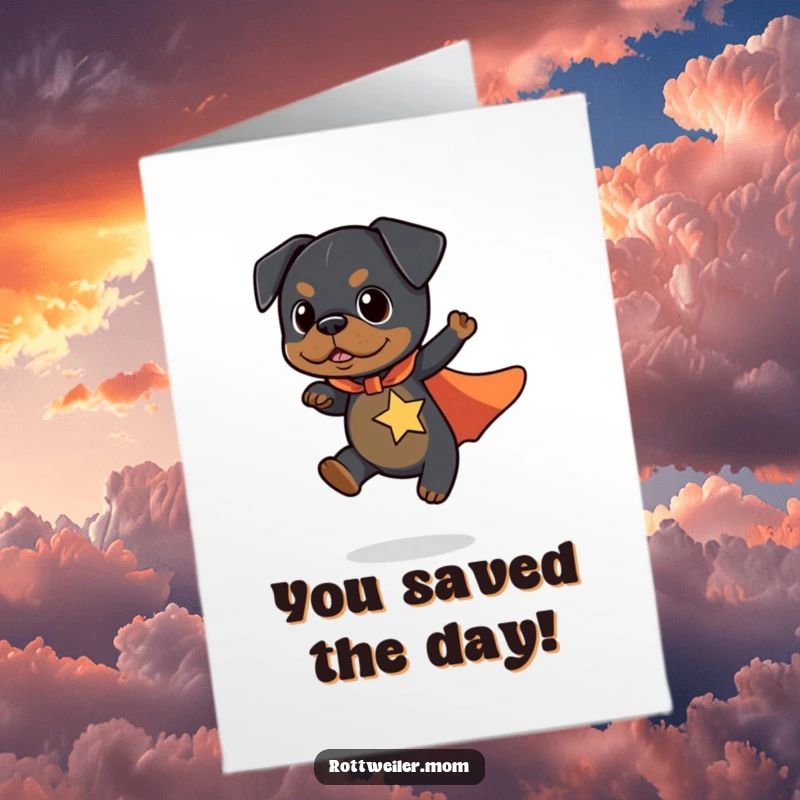 Funny free printable congrats card: A kawaii rottweiler in a cape attempts to fly, looking mighty heroic.