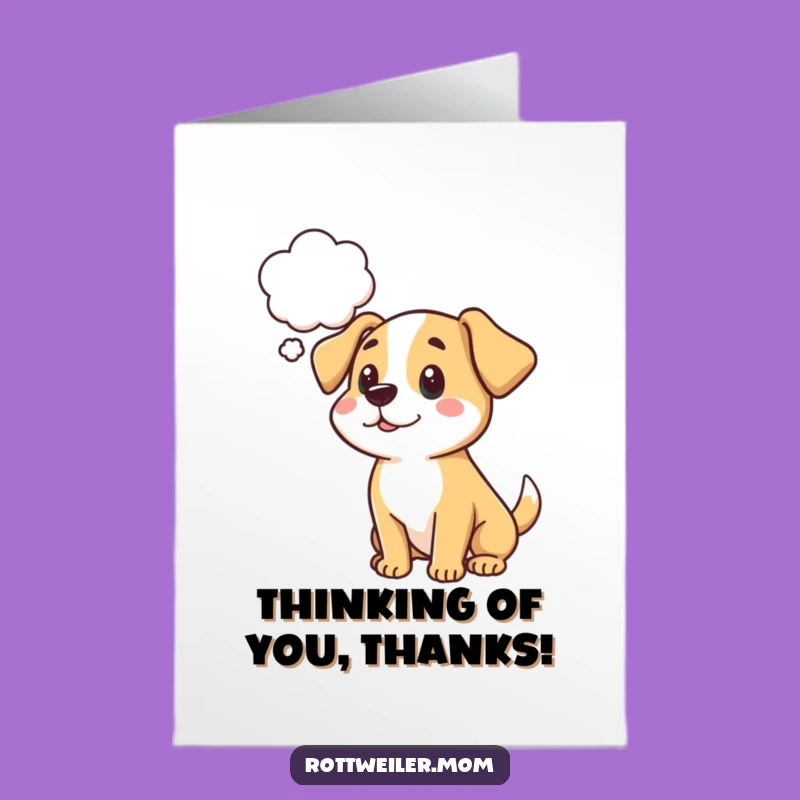 Free Printable Thank You Card: Doggy Thoughts Gift
