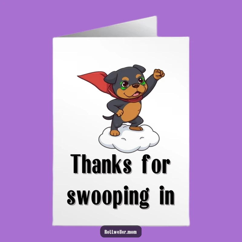 Free Printable Thank You Card: Heroic Rottweiler Offers Thanks