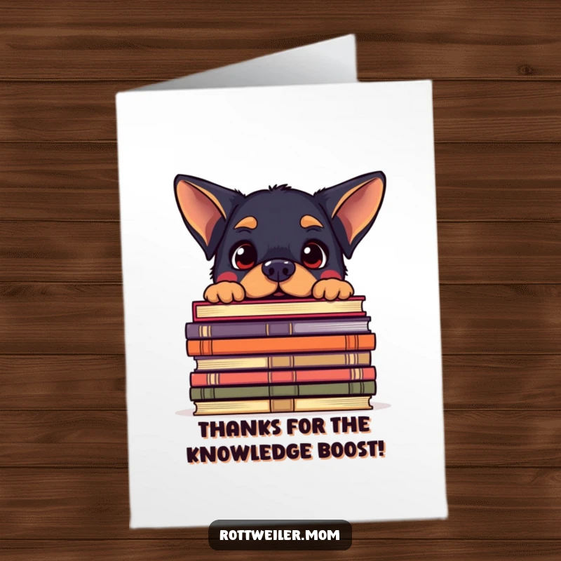 Funny Free Printable Thank You Card featuring a kawaii Rottweiler peeking over a large stack of books, with an amused expression.